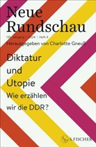 Lektor*innen des S Fischer Verlags, Gneuss, Charlotte Gneuß, Lektor*innen des S. Fischer Verlags - Neue Rundschau 2024/4