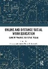 Paul A. Kurzman, Kurzman Paul A., Melissa Littlefield - Online and Distance Social Work Education
