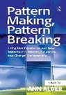Ann Alder, Alder Ann - Pattern Making, Pattern Breaking
