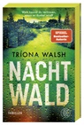 Tríona Walsh - Nachtwald