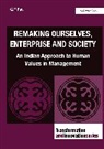 G.P. Rao - Remaking Ourselves, Enterprise and Society