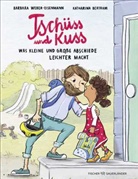 Barbara Weber-Eisenmann, Katharina Bertram - Tschüss und Kuss