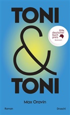 Max Oravin - Toni & Toni