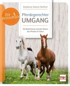 Stephanie Meißner, Stephanie Nadine Meißner - Pferdegerechter Umgang