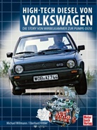 Eberhard Kittler, Michael Willmann - HIGH-TECH DIESEL VON VOLKSWAGEN