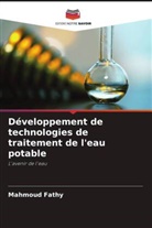 Mahmoud Fathy - Développement de technologies de traitement de l'eau potable