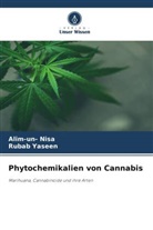 Alim-Un Nisa, Alim-un- Nisa, Rubab Yaseen - Phytochemikalien von Cannabis
