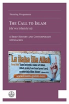 Henning Wrogemann - The Call to Islam (da wa islamiyya)
