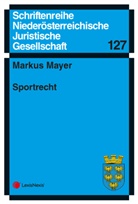 Markus Mayer, Niederösterreichische Juristische Gesellschaft - Sportrecht