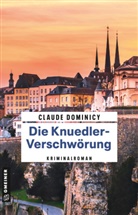 Claude Dominicy - Die Knuedler-Verschwörung