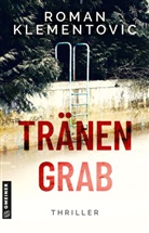 Roman Klementovic - Tränengrab