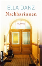 Ella Danz - Nachbarinnen