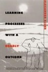 Alexander Kluge - Learning Processes with a Deadly Outcome