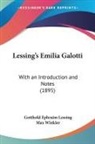 Gotthold Ephraim Lessing, Max Winkler - Lessing's Emilia Galotti