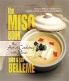 Jan Belleme, John Belleme - The Miso Book
