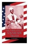 Sojourner Truth - The Narrative of Sojourner Truth (Unabridged)