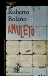 Roberto Bolaño - Amuleto