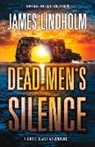 James Lindholm - Dead Men's Silence