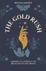 Michael Johnson - The Gold Rush