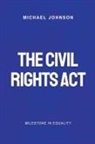 Michael Johnson - The Civil Rights Act