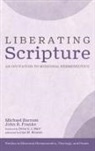 Michael Barram, John R. Franke - Liberating Scripture