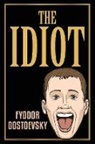 Fyodor Dostoevsky - The Idiot