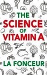 La Fonceur - The Science of Vitamin A