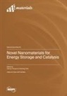Novel Nanomaterials for Energy Storage and Catalysis