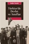 Caglar Keyder - Türkiyede Devlet ve Siniflar