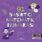 Anna Claybourne - 91 Sasirtici Matematik Numarasi