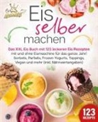 Kitchen King - Eis selber machen