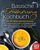 Kitchen King - Basische Ernährung Kochbuch