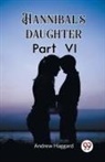 Andrew Haggard - Hannibal's daughter Part VI