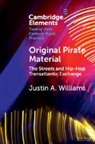 Justin A Williams, Justin A. Williams, Justin A. (University of Bristol) Williams, Williams Justin A. - Original Pirate Material