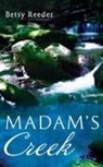 Betsy Reeder - Madam's Creek