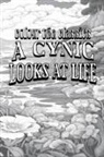 Colour the Classics - EXCLUSIVE COLORING BOOK Edition of Ambrose Bierce's A Cynic Looks at Life