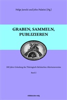 Jarecki, Helge Jarecki, John Palatini - Graben, sammeln, publizieren