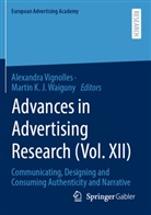 Alexandra Vignolles, Martin K. J. Waiguny, Martin K.J. Waiguny - Advances in Advertising Research (Vol. XII)