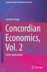 Carmine Gorga - Concordian Economics, Vol. 2