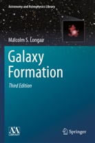 Malcolm S Longair, Malcolm S. Longair - Galaxy Formation
