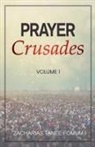 Zacharias Tanee Fomum - Prayer Crusades (Volume 1)
