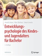 Sakari Lemola, Lohaus, Arnold Lohaus, Marc Vierhaus - Entwicklungspsychologie des Kindes- und Jugendalters für Bachelor