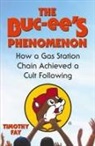 Timothy Fay - The Buc-ee's Phenomenon