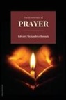 Edward Mckendree Bounds - The Essentials of prayer