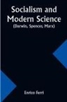 Enrico Ferri - Socialism and Modern Science (Darwin, Spencer, Marx)
