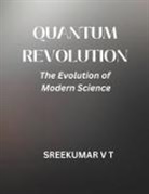 V T Sreekumar - Quantum Revolution