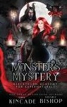 Erzabet Bishop, Gina Kincade - Monster's Mystery
