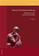 Jörg Rüpke - Römische Geschichtsschreibung