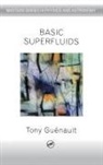 Tony Guenault, Guenault Tony - Basic Superfluids