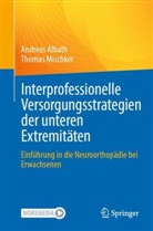 Andreas Albath, Thomas Mischker - Interprofessionelle Versorgungsstrategien der unteren Extremitäten